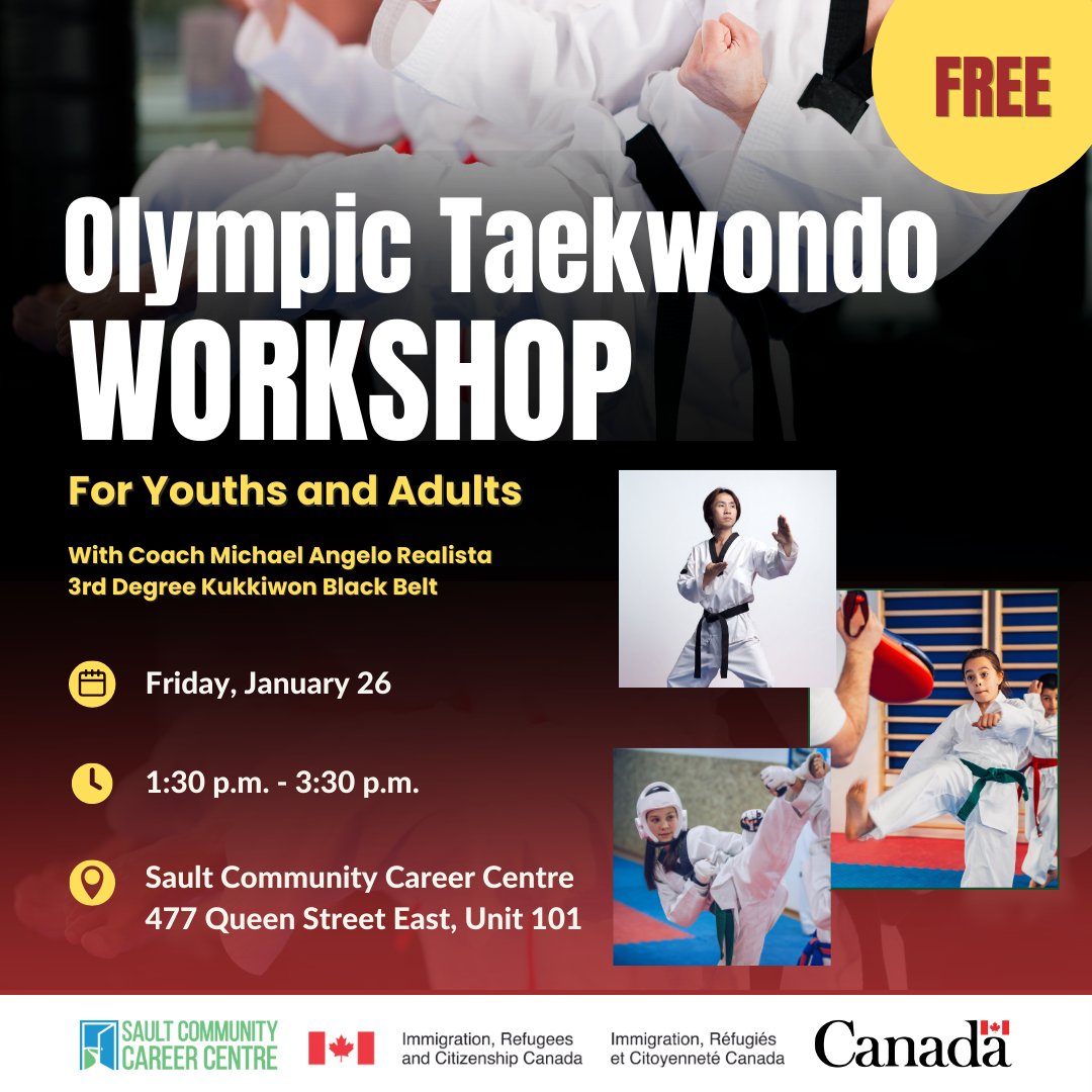 FREE Olympic Taekwondo Workshop with Coach Michael! – Sault Community ...